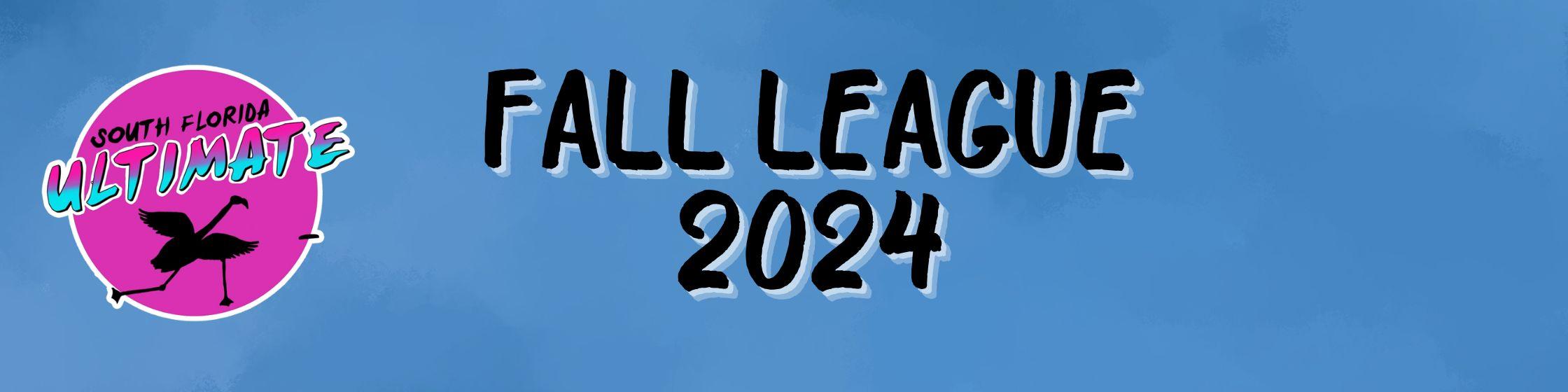 Fall League 2024