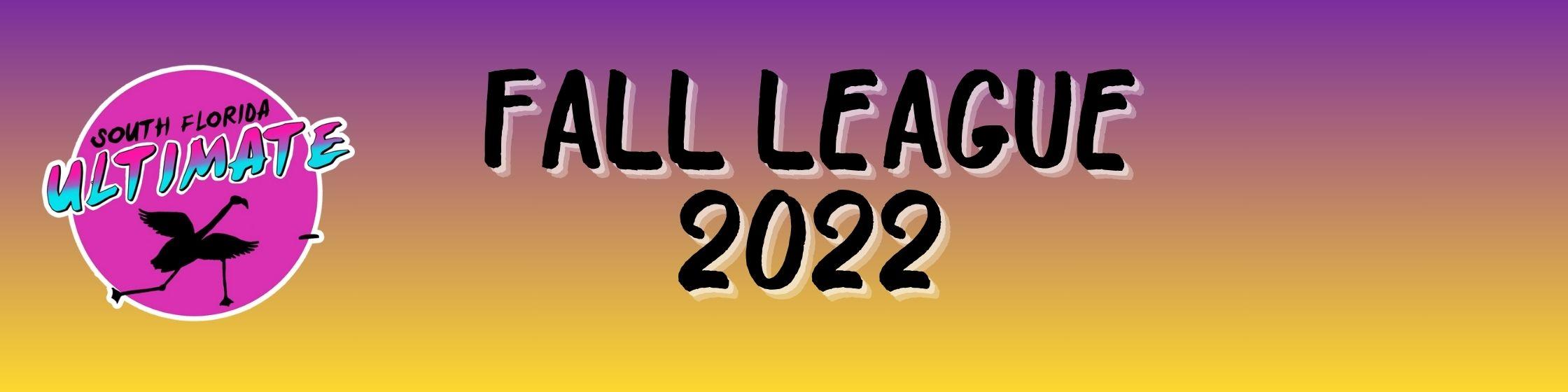 Fall League 2022